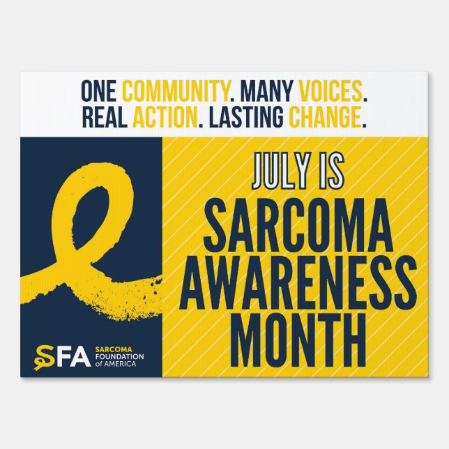 Sarcoma Awareness Month Sign (Front)