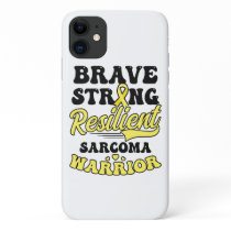 Sarcoma Cancer Shirt  Brave Strong Resilient  iPhone 11 Case