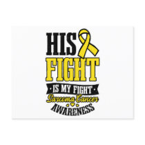Sarcoma Cancer Shirt  His Fight My Fight  Postcard