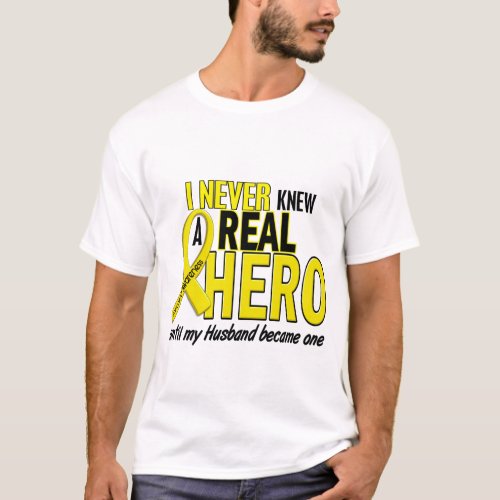 Sarcoma NEVER KNEW A HERO 2 Husband T_Shirt