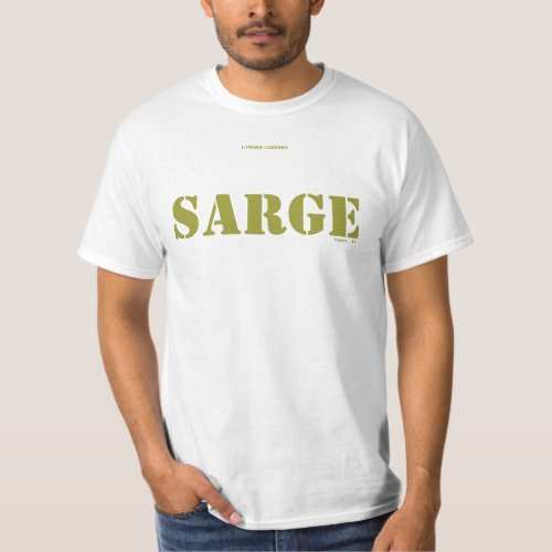 SARGE T_Shirt