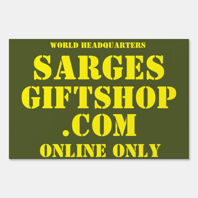 SARGESGIFTSHOP.COM SIGN (Back)