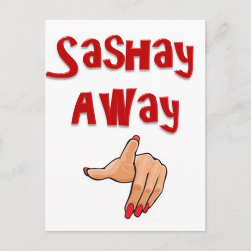Sashay Away Postcard