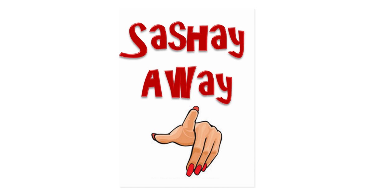 Sashay Away Postcard