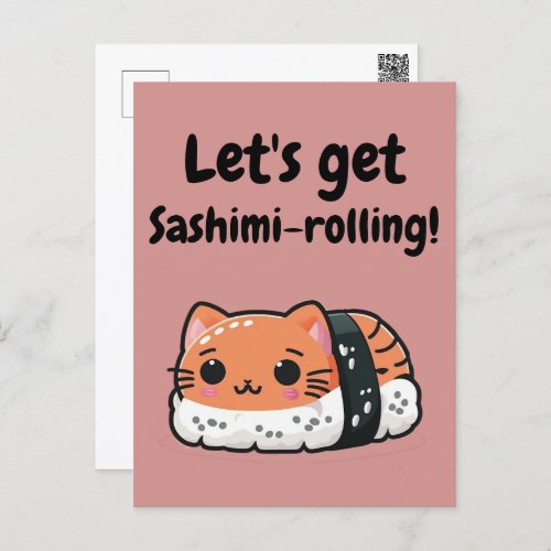 Sashimi Sushi Cat _ Sashimi_Rolling Postcard