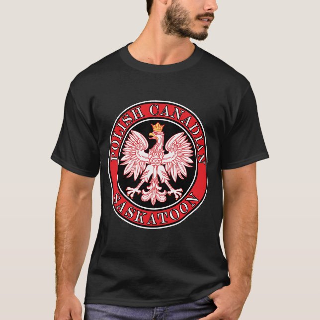 Saskatoon Polish Canadian Eagle T-Shirt (Front)