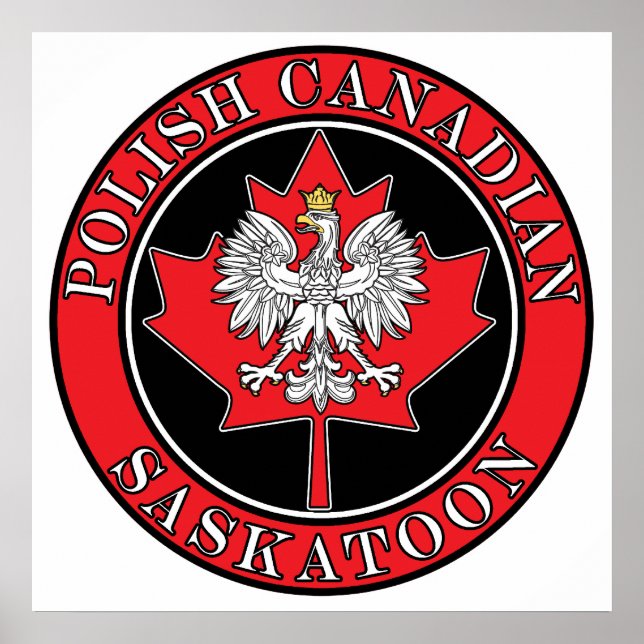 Saskatoon Round Polish Canadian Leaf Poster (Front)