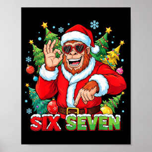 Sasquatch 67 Bigfoot Six Seven Meme Christmas Cost Poster
