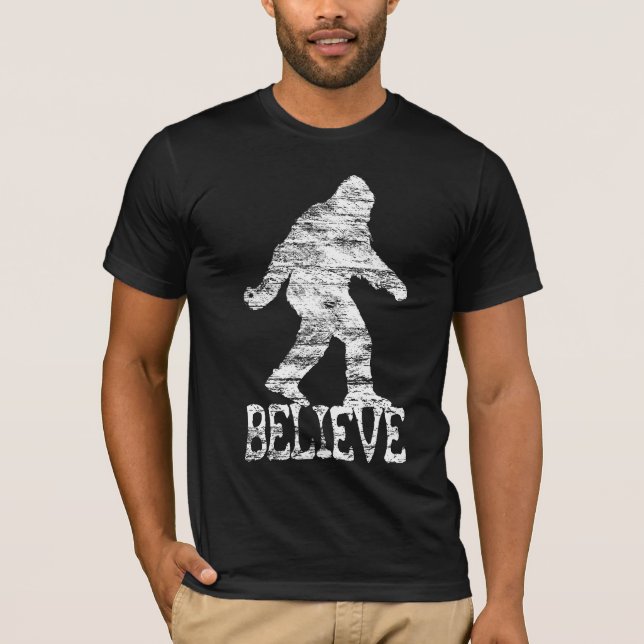 SASQUATCH/BIGFOOT "BELIEVE" (distressed) T-shirt (Front)