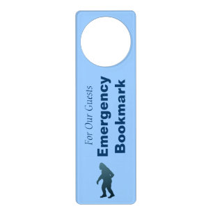 Sasquatch Emergency Bookmark Door Hanger