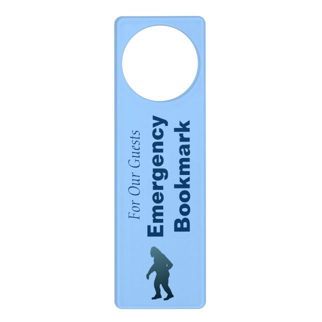 Sasquatch Emergency Bookmark Door Hanger (Front)