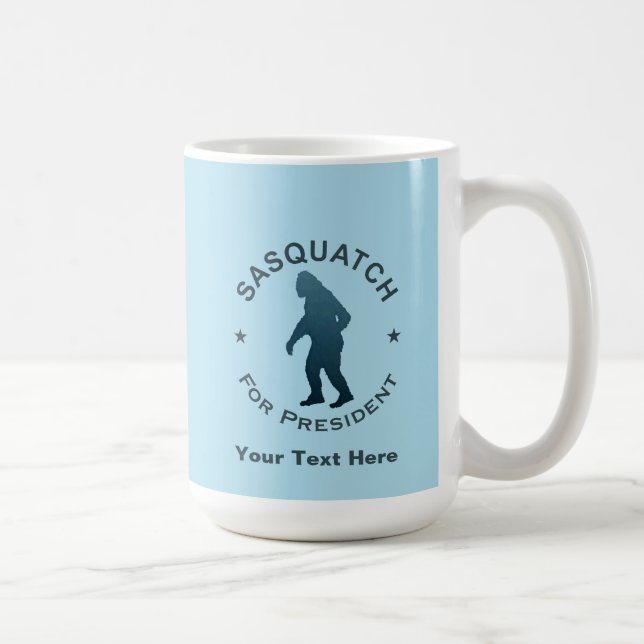 Sasquatch For President Coffee Mug (Right)