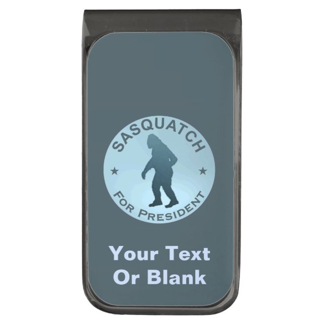 Sasquatch For President Gunmetal Finish Money Clip (Front Vertical)