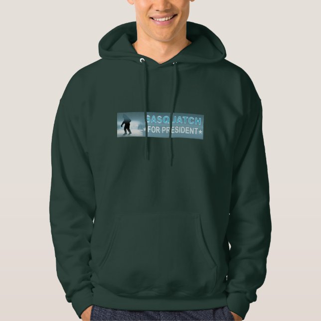 Sasquatch For President Hoodie (Front)