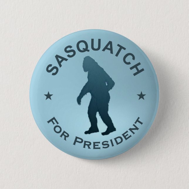 Sasquatch For President Pinback Button (Front)