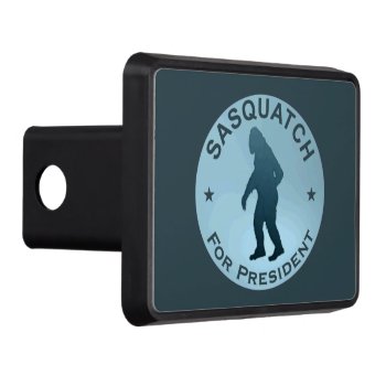 Sasquatch For President Tow Hitch Cover by Bluestar48 at Zazzle