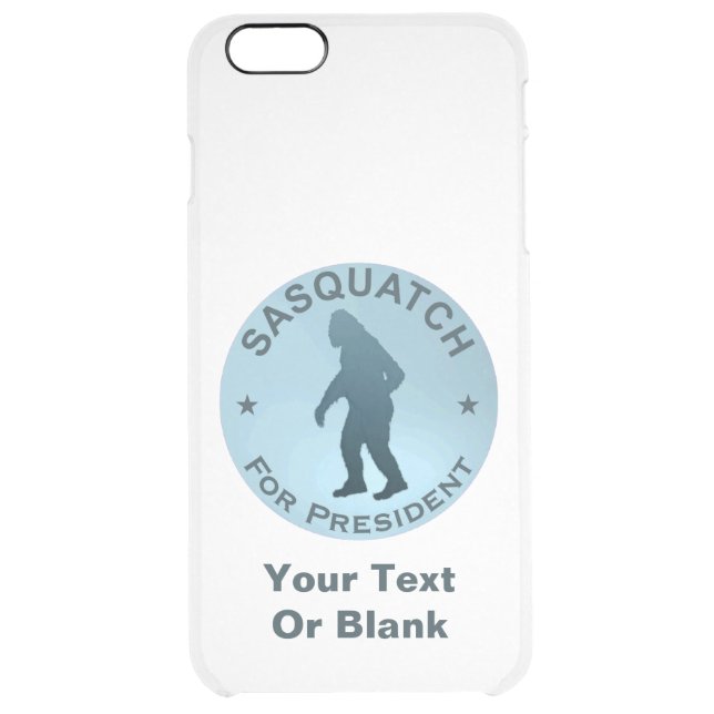 Sasquatch For President Uncommon iPhone Case (Back)