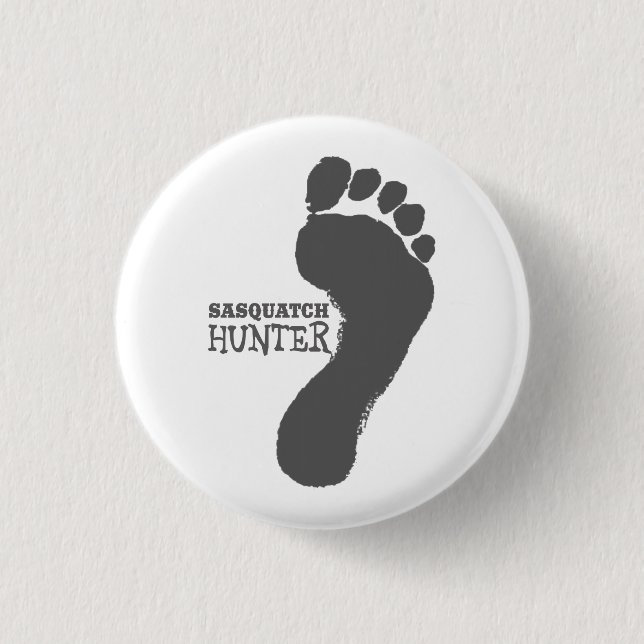 Sasquatch Hunter - Bigfoot Button (Front)