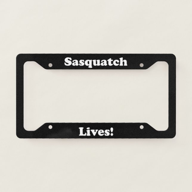 Sasquatch Lives License Plate Frame (Front)