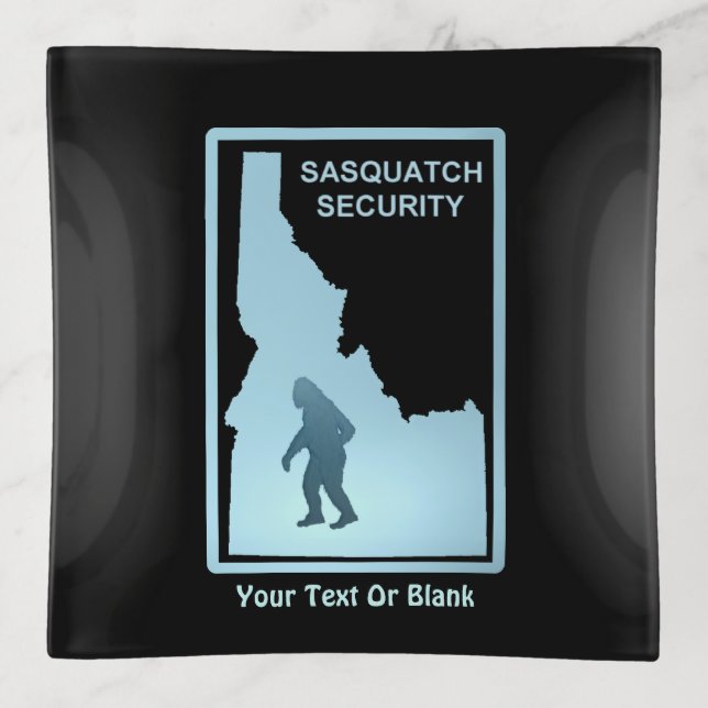 Sasquatch Security - Idaho Trinket Tray (Front)