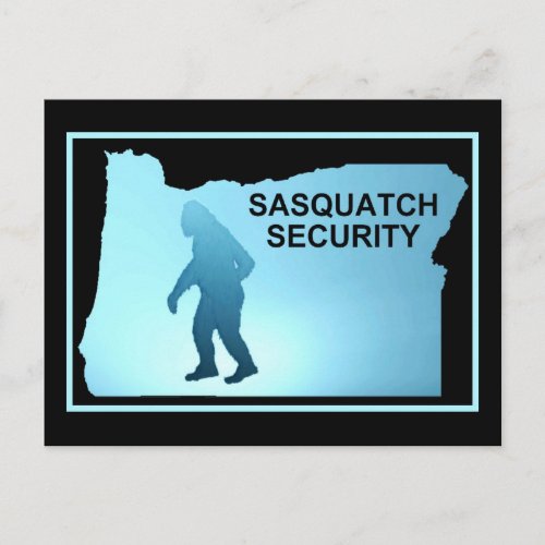 Sasquatch Security _ Oregon Postcard