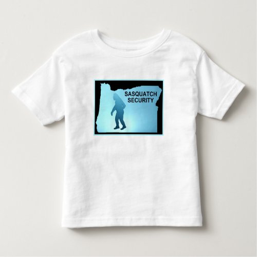 Sasquatch Security _ Oregon Toddler T_shirt