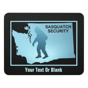 Sasquatch Security - Washington Door Sign