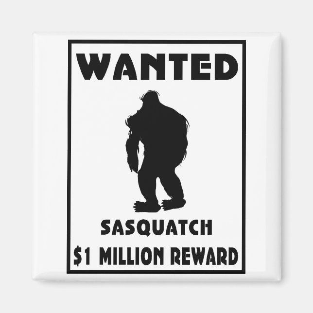 Sasquatch Wanted Poster Magnet (Front)