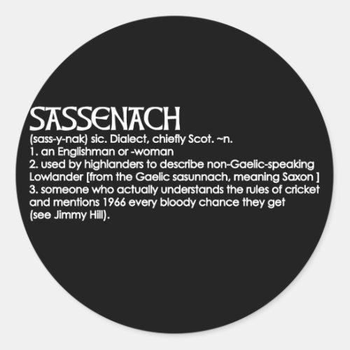 Sassenach Classic Round Sticker