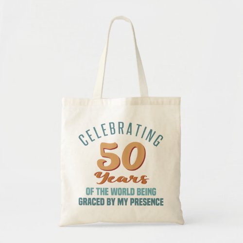 Sassy 50th Birthday Attitude Tote Bag