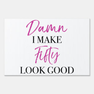 Sassy 50th Birthday Sign