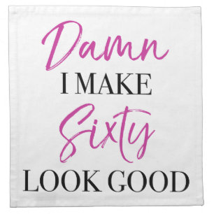 Sassy 60th Birthday Cloth Napkin