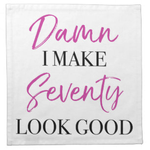 Sassy 70th Birthday Cloth Napkin