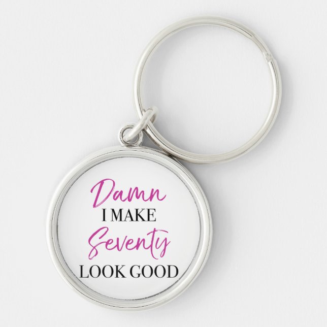 Sassy 70th Birthday Keychain (Front)