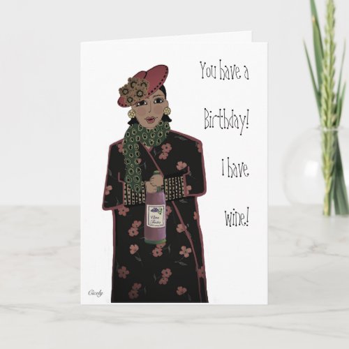 Sassy African American lady wine themed Birthday Card