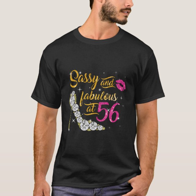 Sassy And Fabulous At 56 56Th Shoes T-Shirt (Front)