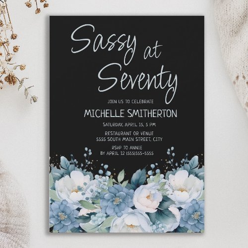 Sassy at 70 Dusty Blue White Floral Black Birthday Invitation