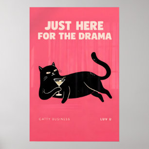Sassy Cat Cocktail Print, Pink Drama Lover Wall Poster