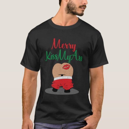 Sassy Christmas Humor Merry KissMyAss T_Shirt