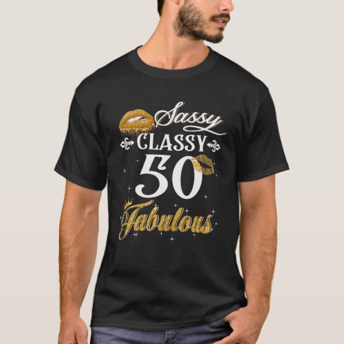 Sassy Classy 50 Fabulous Gold Gliter T_Shirt