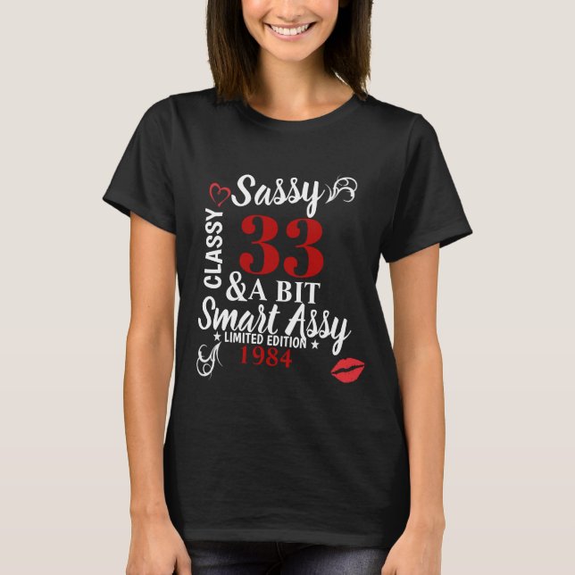 Sassy Classy A Bit Smart Assy Custom Shirt (Front)