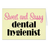 Sassy Dental Hygienist Card (Front Horizontal)