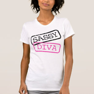 "Sassy+Diva" T-Shirt