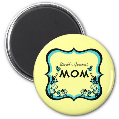 Sassy Floral Worlds Greatest Mom Magnet