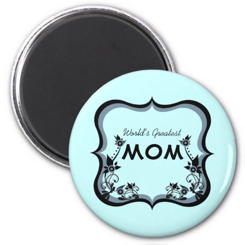 Sassy Floral Worlds Greatest Mom Magnet