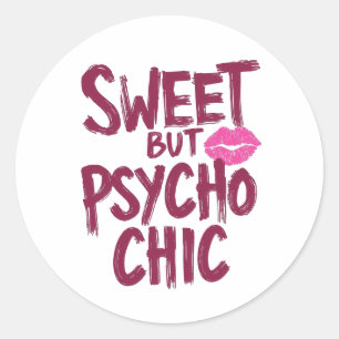 Sassy Girly Humor with Pink Lips Classic Round Sticker