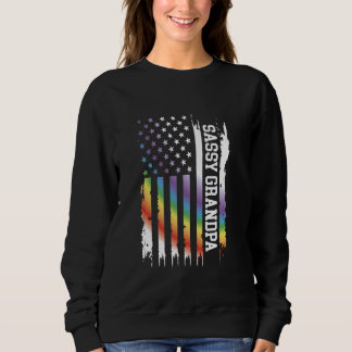 Sassy Grandpa United States Distressed Rainbow w U Sweatshirt