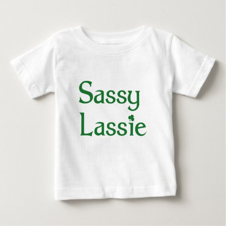 Sassy Lassie Baby T-shirt