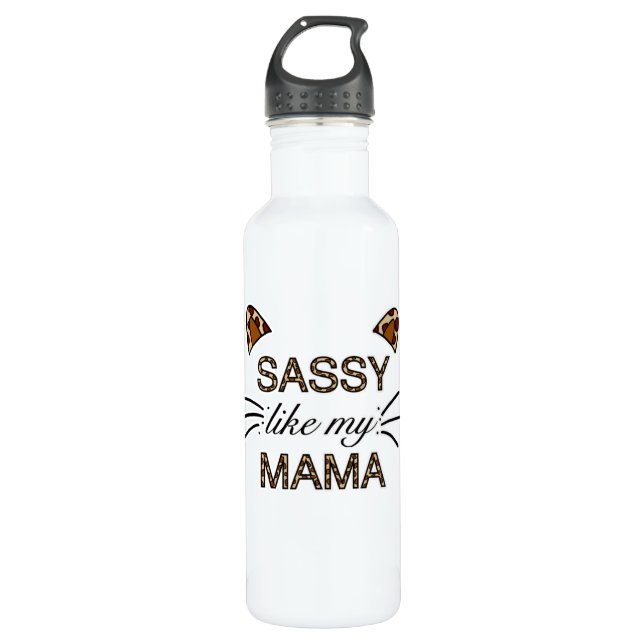 Sassy Like My Mama Leopard Print Whiskers and Ears Stainless Steel Water Bottle (Front)