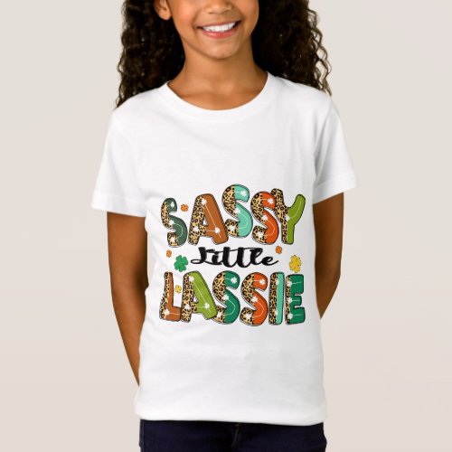 Sassy Little Lassie Cute Irish St Patricks Day T_Shirt